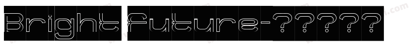Bright future字体转换
